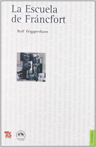 La Escuela de Francfort | Rolf Wiggershaus