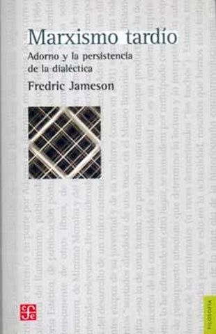 MARXISMO TARDIO | Fredric Jameson