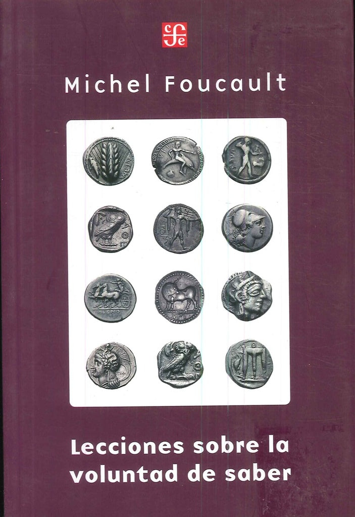 Lecciones sobre la voluntad de saber  | Michel Foucault