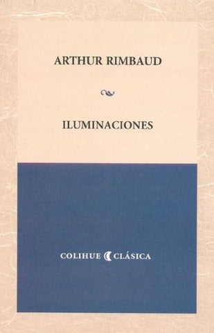 Iluminaciones | Arthur Rimbaud