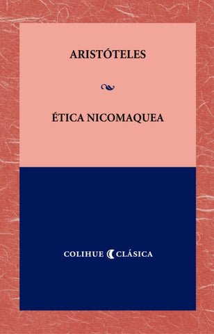 Etica Nicomaquea | Aristóteles