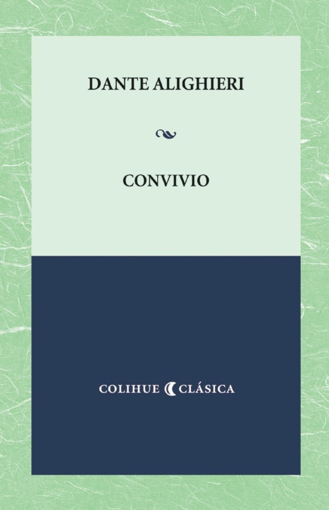 Convivio | Alighieri, Carrasco