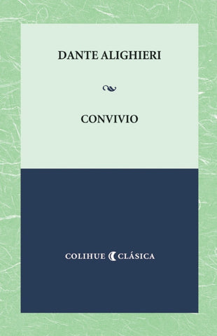 Convivio | Alighieri, Carrasco
