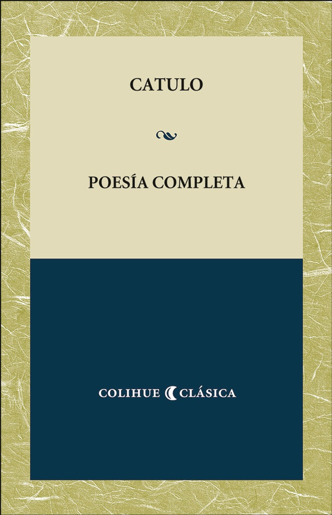 Poesía completa | Catulo, Galán