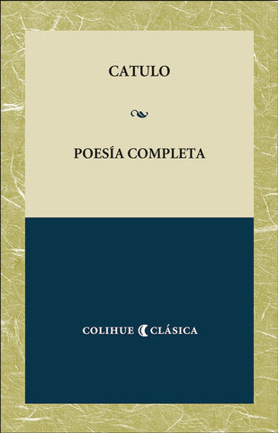 Poesía completa | Catulo, Galán