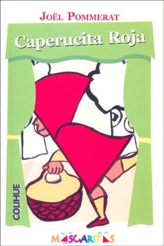 Caperucita Roja | Pommerat-Sormani