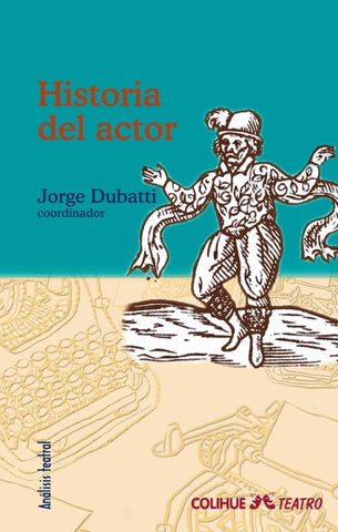 Historia del actor