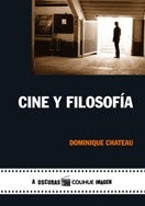 Cine y filosofía | Chateau, Labado, Amado