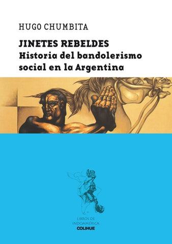 Jinetes rebeldes | Hugo Chumbita
