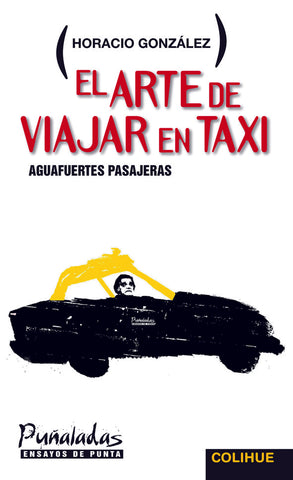 El arte de viajar en taxi | González, González