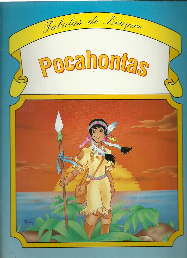 Pocahontas.Fabulas de siempre