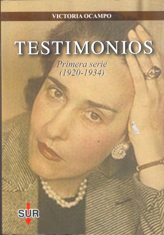 TESTIMONIOS.. | Victoria Ocampo