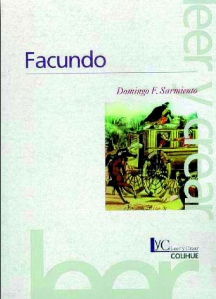 Facundo | Domingo Faustino Sarmiento