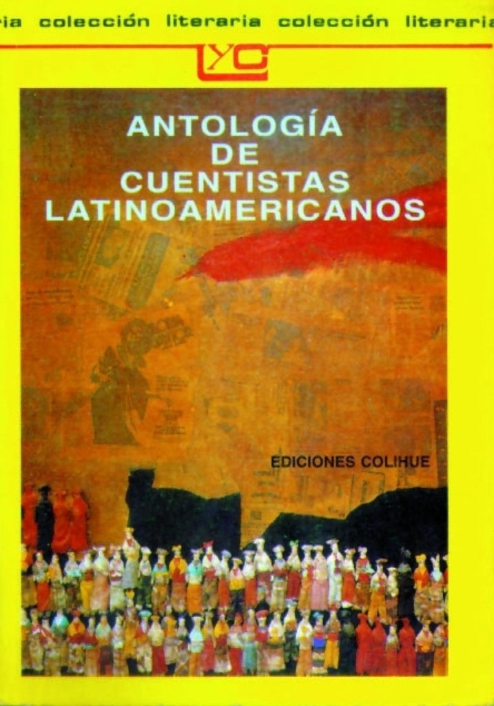ANTOLOGIA DE CUENTISTAS LATINOAMERICANOS.. | VARIOS AUTORES