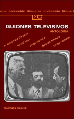 Guiones televisivos | Fernández Tiscornia-otros