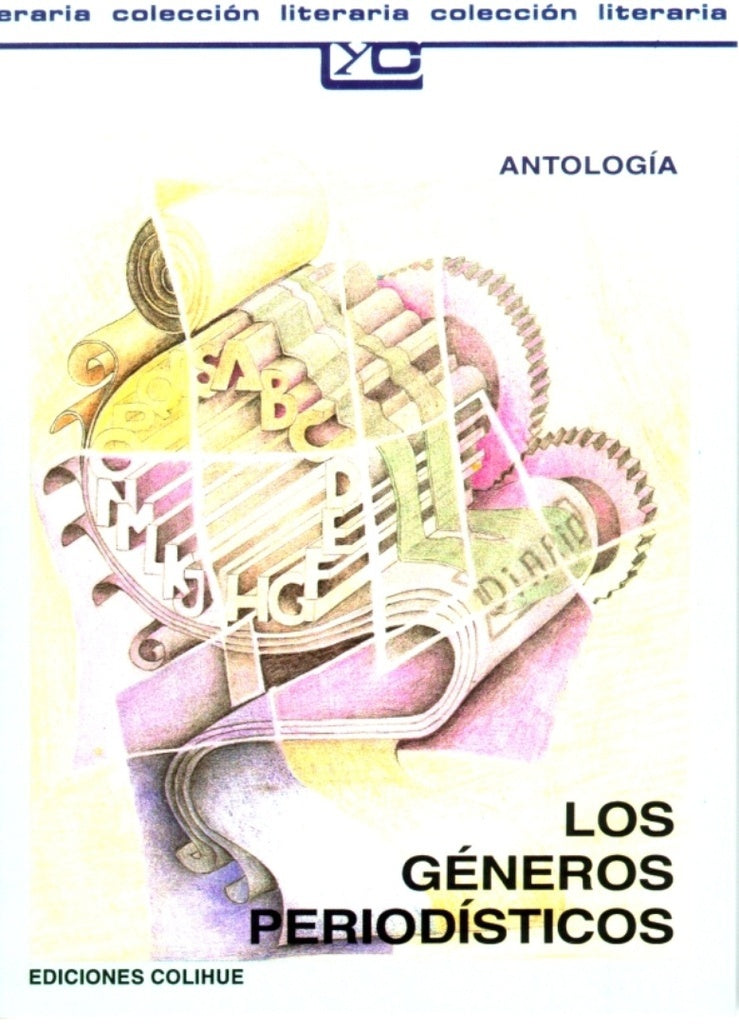Géneros periodísticos, Los | Ana Atorresi