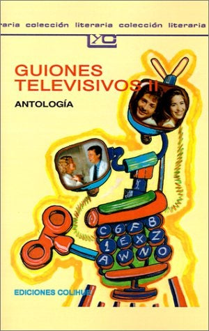 Guiones televisivos II | Eduardo M. Dayan