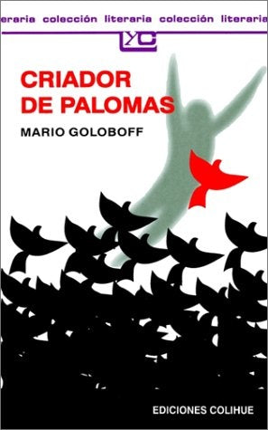 Criador de palomas | Gerardo Mario Goloboff