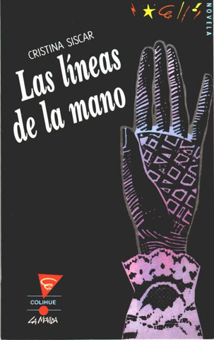 Líneas de la mano, Las | Cristina Siscar