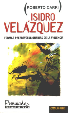Isidro Velázquez | Carri-González-Duhalde
