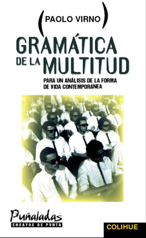Gramática de la multitud | Virno-Gómez