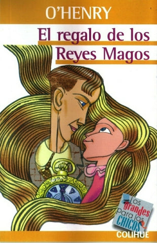 Regalo de los reyes magos, El | O. Henry