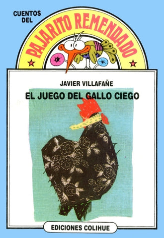 Juego del gallo ciego, El | Javier Villafañe