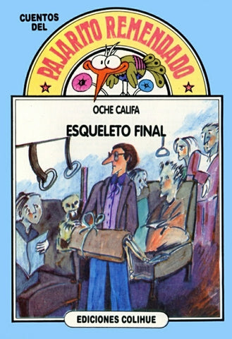 Esqueleto final | Califa-Marchesi