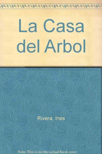 Casa del árbol, La | Rivera-Blasberg