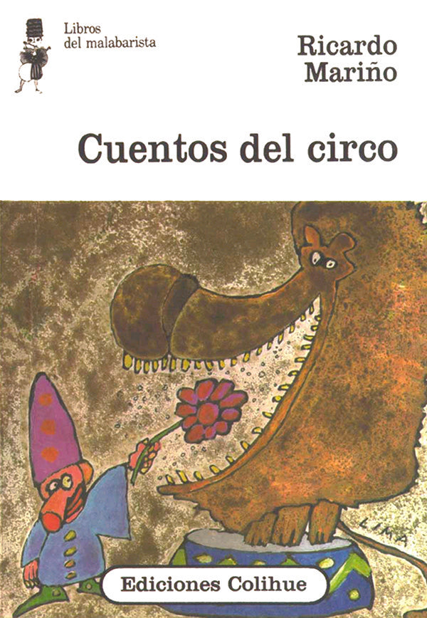 CUENTOS DEL CIRCO.. | Ricardo Jesús Mariño