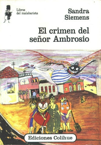 Crimen del señor Ambrosio, El | Sandra Siemens
