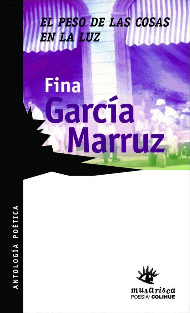 El peso de las cosas en la luz | Marruz, Cella
