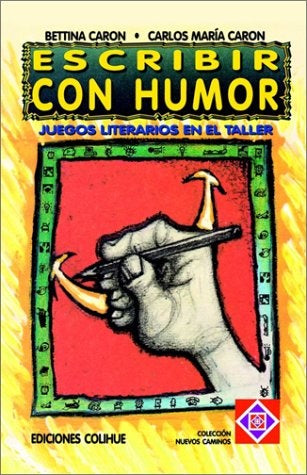 Escribir con humor | Caron-Caron
