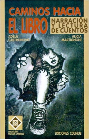 Caminos hacia el libro | Martignoni-Castronovo