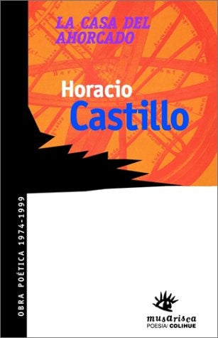 Casa del ahorcado, La | Horacio Castillo