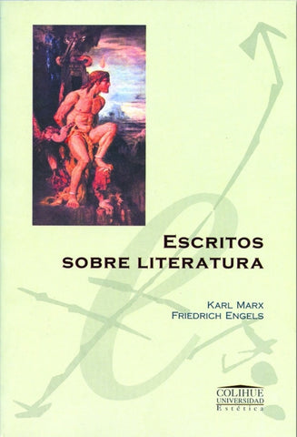 Escritos sobre literatura | Marx-Engels-Rotemberg-Aren-Vedda-Vedda-Vedda