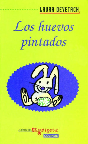 Huevos pintados, Los | Devetach-Lima