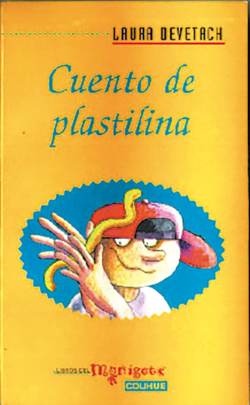 Cuento de plastilina | Devetach-Lorenzi