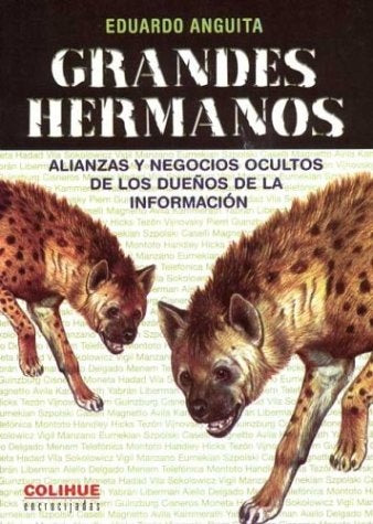 Grandes hermanos | Anguita-Furman