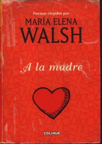 A la madre | María Elena Walsh