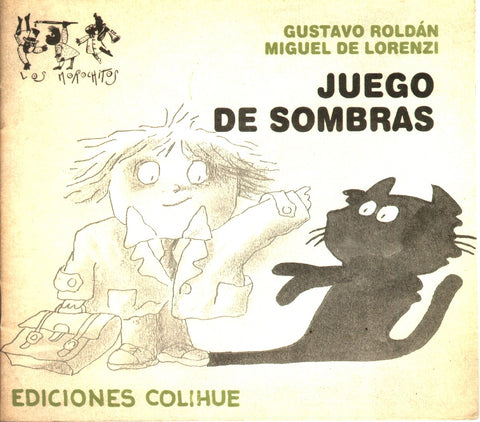 Juego de sombras | Roldán-De Lorenzi