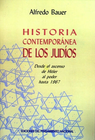 Historia contemporánea de los judíos | Alfredo Baver