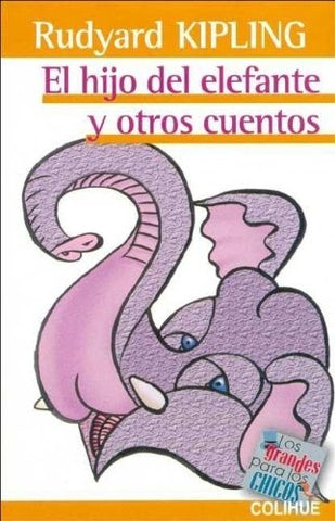 Hijo del elefante y otros cuentos, El | Kipling-Sanyú-Viola