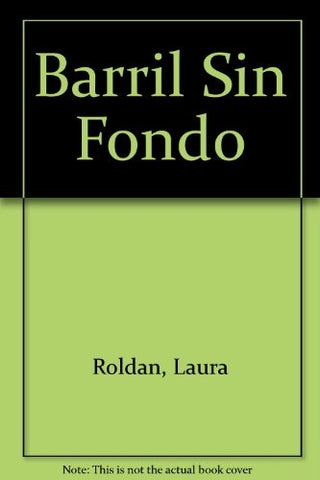 Barril sin fondo | Roldán-Devetach