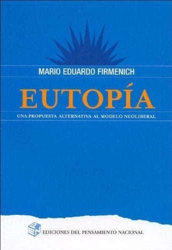 Eutopía | Mario Eduardo Firmenich