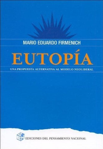 Eutopía | Mario Eduardo Firmenich