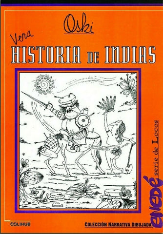 Vera historia de Indias | Oski-Oski
