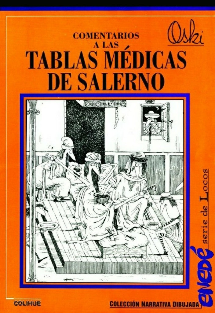 Comentarios a las tablas médicas de Salerno | Oski-Oski