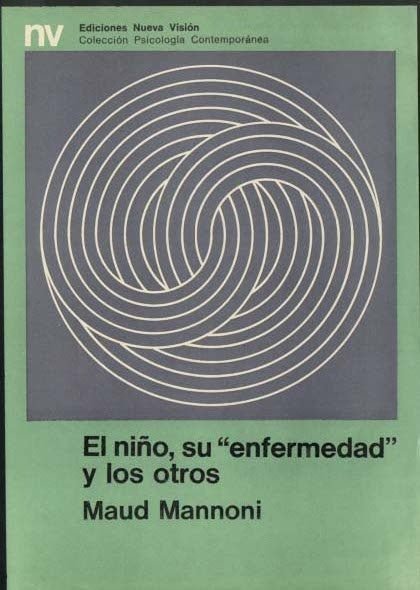 El niño, su enfermedad y los otros | Mannoni-Pochtar