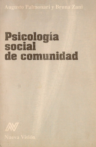 PSICOLOGÍA SOCIAL DE LA COMUNIDAD.. | Palmonari-Zani-Daelli